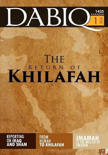 Dabiq - the English Language publication of the Islamic State