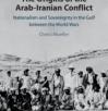 The Origins of the Arab-Iranian Conflict
